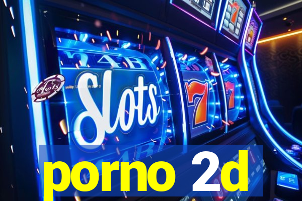 porno 2d